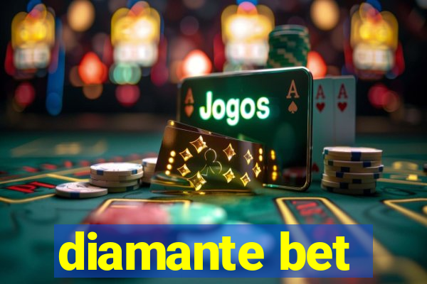 diamante bet